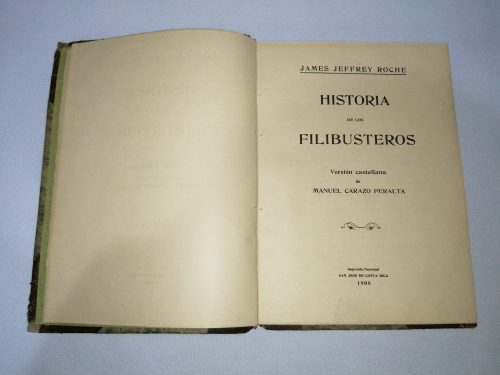 Historia de los Filibusteros, James Jeffrey Roche, 1908